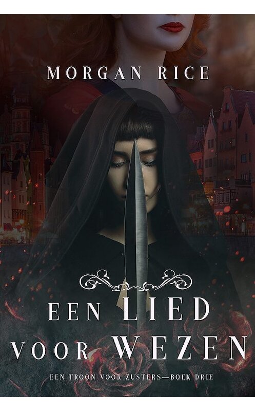 Обложка книги «Een Lied Voor Wezen» автора Моргана Райса. ISBN 9781094305370.