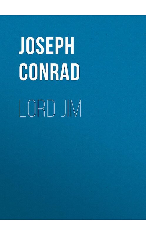 Обложка книги «Lord Jim» автора Джозефа Конрада.