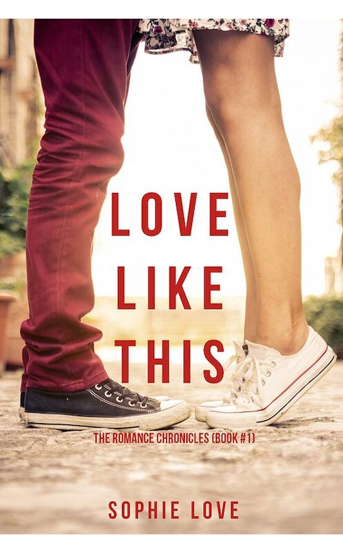 Обложка книги «Love Like This» автора Софи Лава. ISBN 9781640291324.