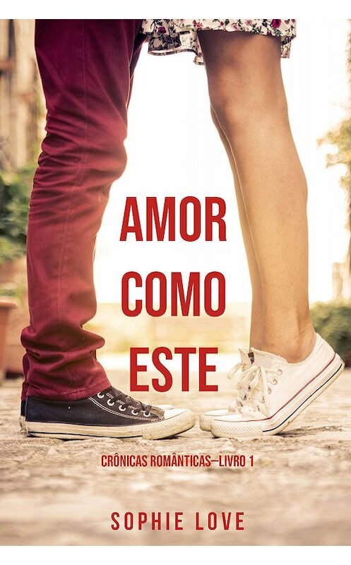 Обложка книги «Amor Como Este» автора Софи Лава. ISBN 9781094303611.