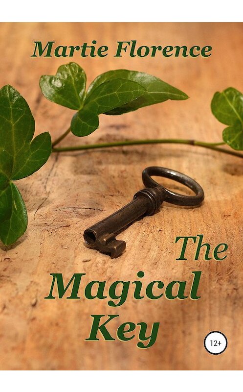 Обложка книги «The Magical Key» автора  издание 2020 года.