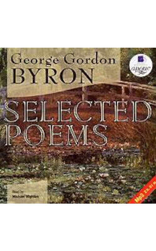 Обложка аудиокниги «Selected Poems» автора Джорджа Байрона. ISBN 4607031755358.