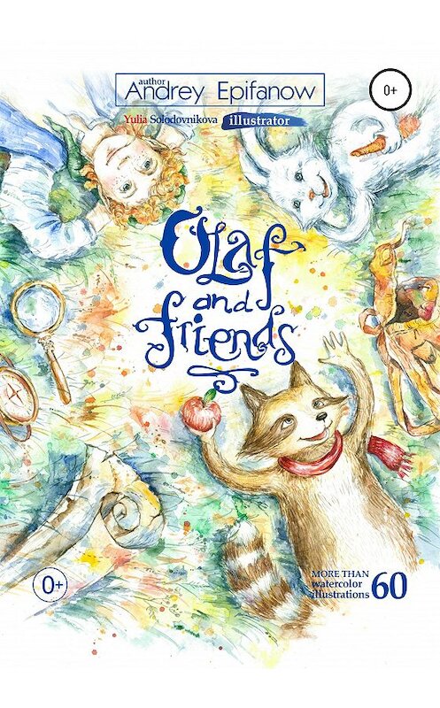 Обложка книги «Olaf and Friends…» автора  издание 2020 года. ISBN 9785532054790.