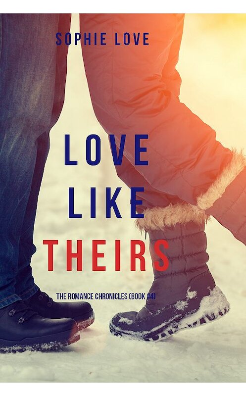 Обложка книги «Love Like Theirs» автора Софи Лава. ISBN 9781640292727.