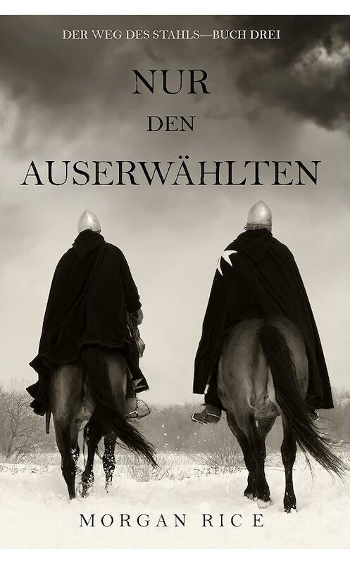 Обложка книги «Nur den Auserwählten» автора Моргана Райса. ISBN 9781094305653.