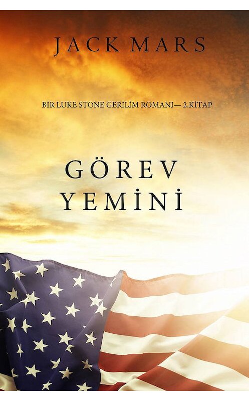 Обложка книги «Görev Yemini» автора Джека Марса. ISBN 9781632918369.