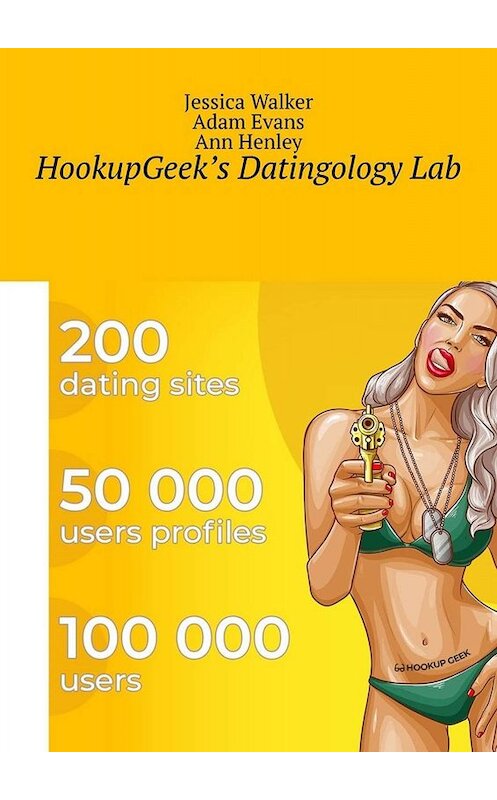 Обложка книги «HookupGeek’s Datingology Lab» автора . ISBN 9785449821362.