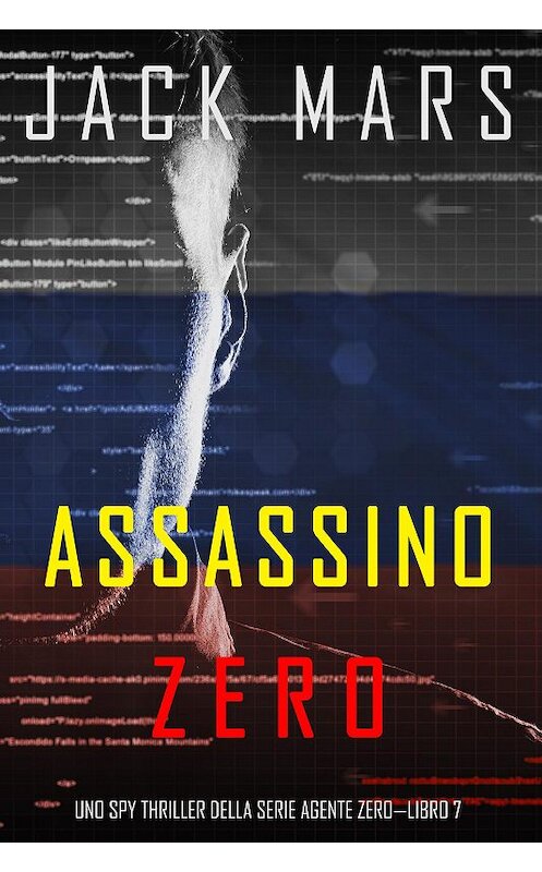 Обложка книги «Assassino Zero» автора Джека Марса. ISBN 9781094305769.