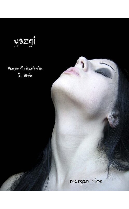 Обложка книги «Yazgi» автора Моргана Райса. ISBN 9781632910660.