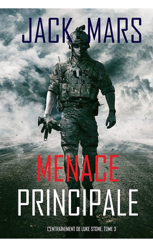 Обложка книги «Menace Principale» автора Джека Марса. ISBN 9781094304977.