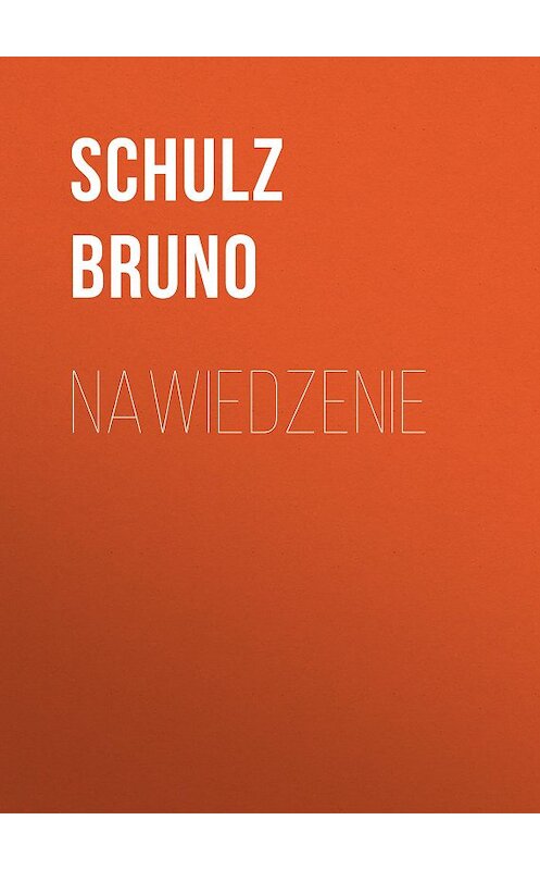 Обложка книги «Nawiedzenie» автора Bruno Schulz.