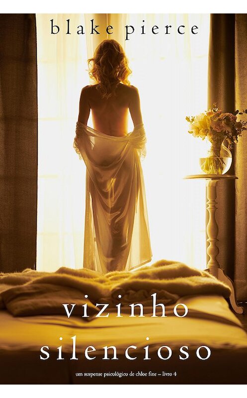 Обложка книги «Vizinho Silencioso» автора Блейка Пирса. ISBN 9781094303864.