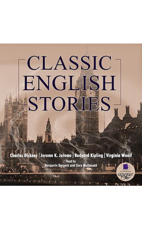 Обложка аудиокниги «Classic english stories» автора Неустановленного Автора. ISBN 4607031761236.