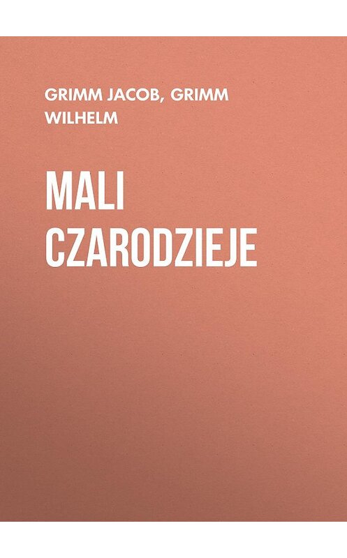 Обложка книги «Mali czarodzieje» автора .