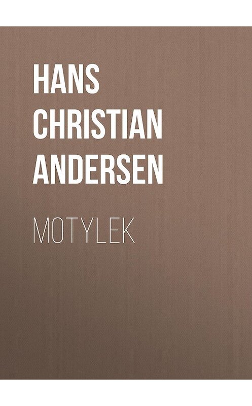 Обложка книги «Motylek» автора Ганса Андерсена.