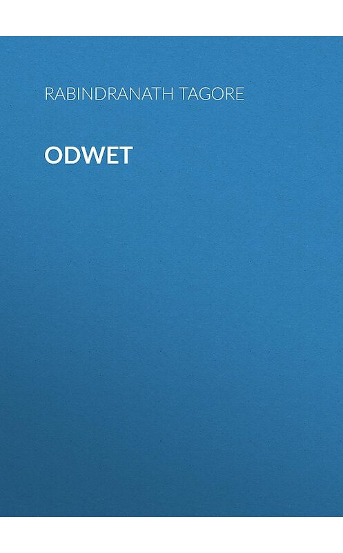 Обложка книги «Odwet» автора Rabindranath Tagore.