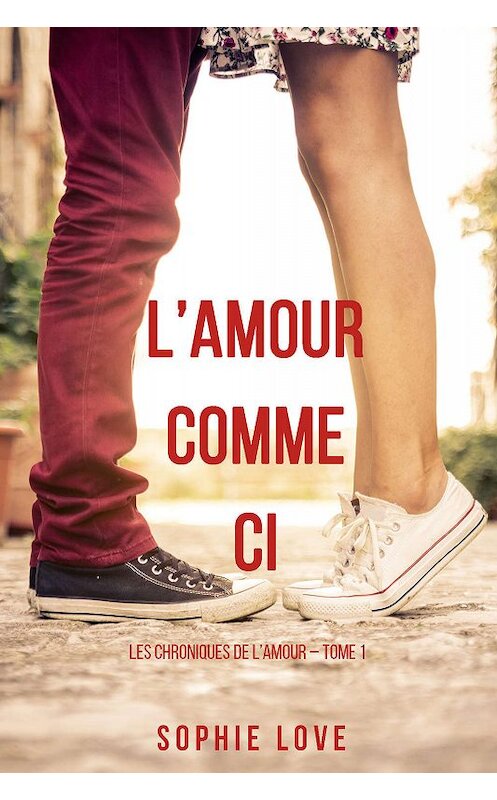 Обложка книги «l’Amour Comme Ci» автора Софи Лава. ISBN 9781640293519.