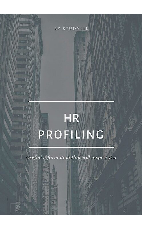 Обложка книги «HR Profiling» автора BY Studylie. ISBN 9785449613011.