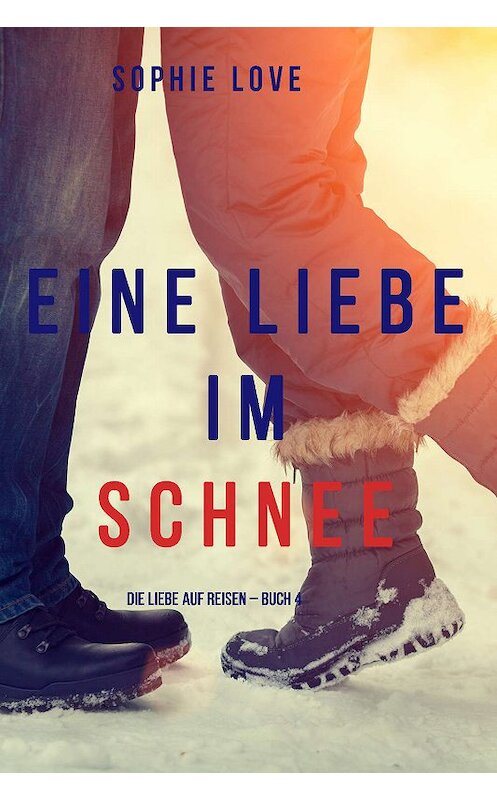 Обложка книги «Eine Liebe im Schnee» автора Софи Лава. ISBN 9781640294639.