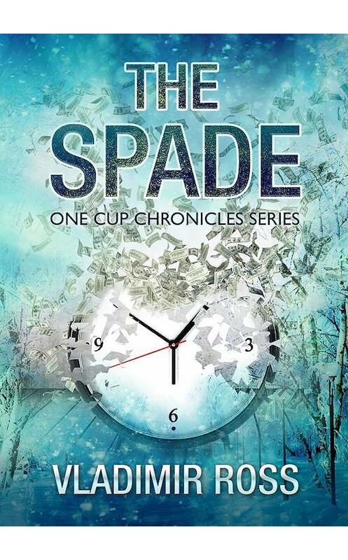 Обложка книги «The Spade» автора Vladimir Ross. ISBN 9785448393334.