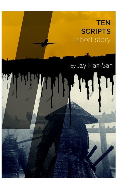 Обложка книги «Ten Scripts» автора Jay Han-San. ISBN 9785449860385.