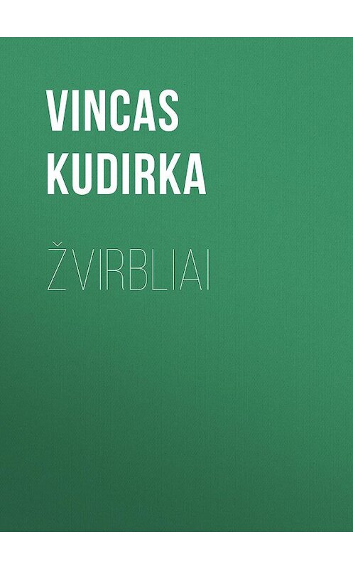 Обложка книги «Žvirbliai» автора Vincas Kudirka.