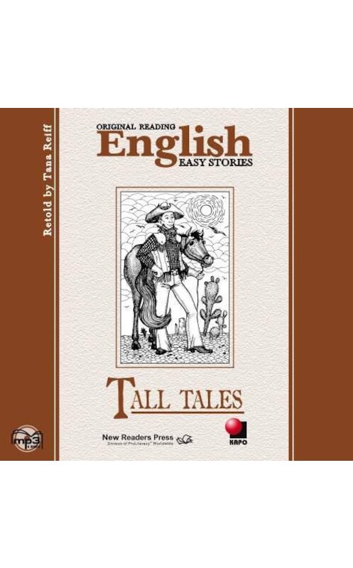 Обложка аудиокниги «Небылицы. Tall talles» автора Неустановленного Автора. ISBN 9785992505818.