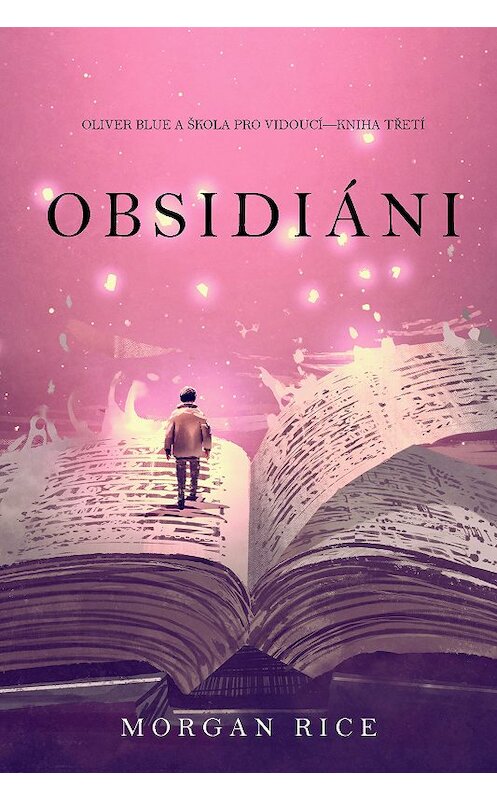 Обложка книги «Obsidiáni» автора Моргана Райса. ISBN 9781094303819.