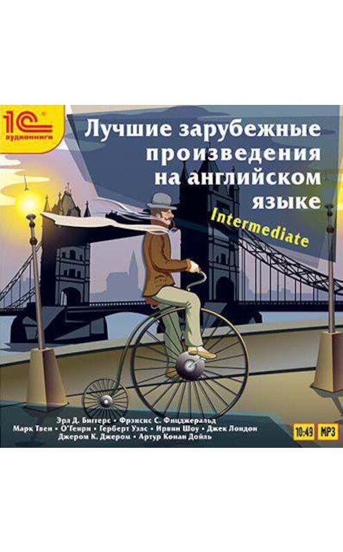 Обложка аудиокниги «Лучшие зарубежные произведения на английском языке. Уровень – Intermediate» автора Коллективные Сборники.