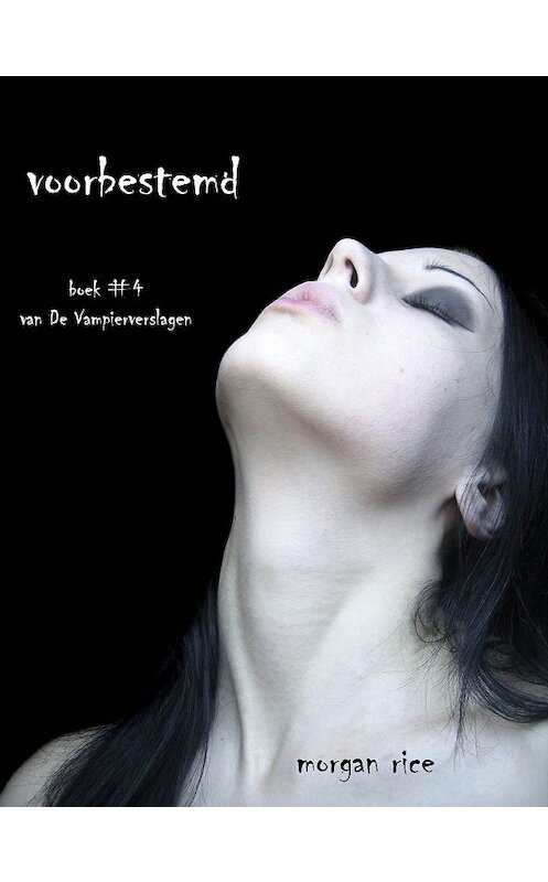 Обложка книги «Voorbestemd» автора Моргана Райса. ISBN 9781632913210.
