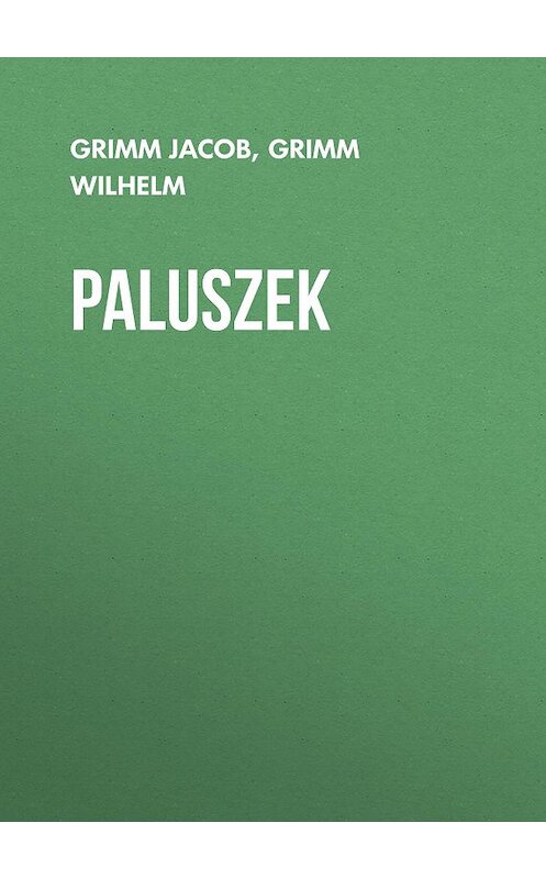 Обложка книги «Paluszek» автора .
